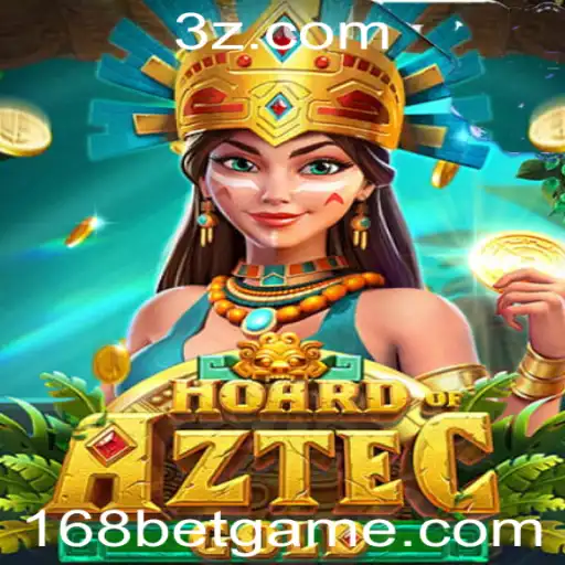 Descubra o Fascinante Mundo de HoardofAztecgold com 168bet